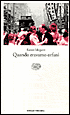 Quando eravamo orfani (When We Were Orphans)