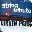 String Tribute to Linkin Park