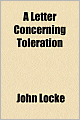 A Letter Concerning Toleration
