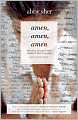 Amen, Amen, Amen: Memoir of a Girl Who Couldn't Stop Praying (Among Other Things)