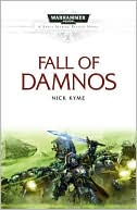 The Fall of Damnos (Warhammer 40,000 Space Marine Battles Series)
