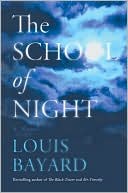 The School of Night by Louis Bayard: Book Cover