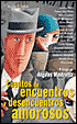 Cuentos de encuentros y desencuentros amorosos
