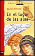 En el lugar de las alas (Skellig)
