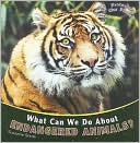What Can We Do About Endangered Animals?