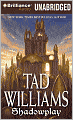 Shadowplay (Shadowmarch Series #2)