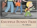 Knuffle Bunny Free by Mo Willems: Book Cover