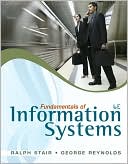 Fundamentals of Information Systems (with Printed Access Card) by Ralph Stair: Book Cover