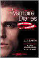 Origins (The Vampire Diaries: Stefan's Diaries Series #1)