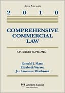 Comprehensive Commercial Law 2010 Statutory Supplement