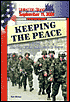 Keeping the Peace (United we Stand Series): The U. S. Military Responds to Terror