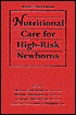 Nutritional Care for High-Risk Newborns