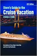 Stern's Guide to the Cruise Vacation 2011