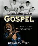 An Illustrated History of Gospel
