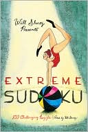 Will Shortz Presents Extreme Sudoku: 100 Challenging Puzzles