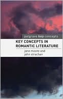 Key Concepts in Romantic Literature