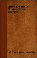 Selected Poems of Elizabeth Barrett Browning