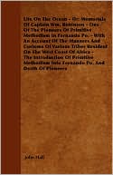 Life on the Ocean - Or, Memorials of Captain Wm. Robinson - One of the Pioneers of Primitive Methodism in Fernando Po. - With an Account of the Manner