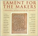 Lament for the Makers: A Memorial Anthology