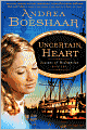 Uncertain Heart: Seasons of Redemption, Book Two