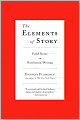 The Elements of Story: Field Notes on Nonfiction Writing