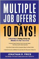 Multiple Job Offers in 10 Days!