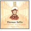 Thomas Tallis: Spem in alium; Sing and glorify