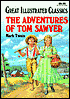 The Adventures of Tom Sawyer (Great Illustrated Classics Series)