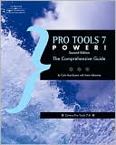 Pro Tools 7 Power: The Comprehensive Guide