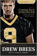 Coming Back Stronger by Drew Brees: Book Cover
