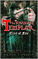 Trail of Fate (Youngest Templar Series #2)
