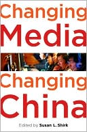 Changing Media, Changing China