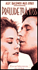 Prelude to a Kiss