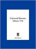 Universal Masonic Library V16