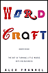 Wordcraft: The Art of Turning Little Words into Big Business