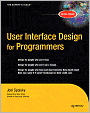 User Interface Design for Programmers