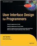 User Interface Design for Programmers