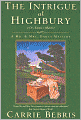 The Intrigue at Highbury: Or, Emma's Match (Mr. and Mrs. Darcy Mysteries Series #5)