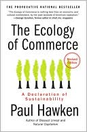 The Ecology of Commerce: A Declaration of Sustainability