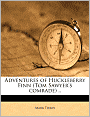 Adventures Of Huckleberry Finn (Tom Sawyer's Comrade) ..