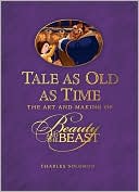 Tale as Old as Time: The Art and Making of Beauty and the Beast