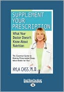Supplement Your Prescription