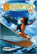 Let There Be Lighten Up! (1): Goofyfoot Gurl #1