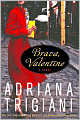 Brava, Valentine