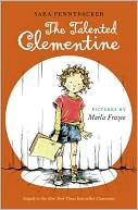 The Talented Clementine (Clementine Series #2)