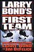 Larry Bond's First Team