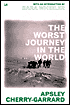 Worst Journey in the World