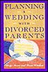 Planning a Wedding with Divorced Parents