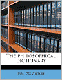 The Philosophical Dictionary