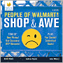 People of Walmart: Shop and Awe